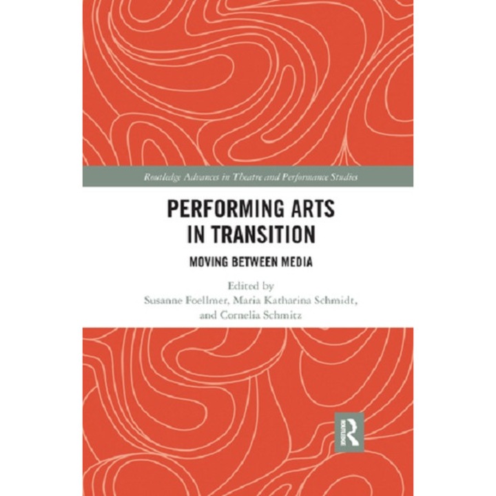 Performing Arts in Transition - Various Authors