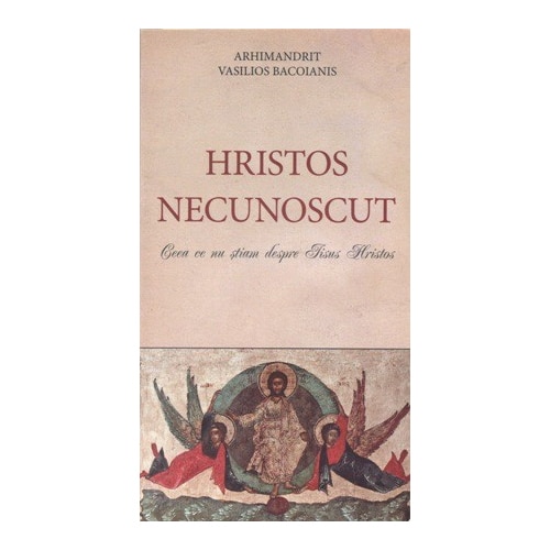 Hristos Necunoscut