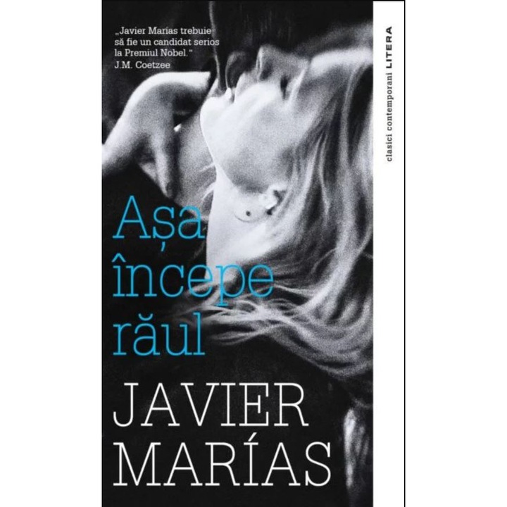 Asa incepe raul, Javier Marias