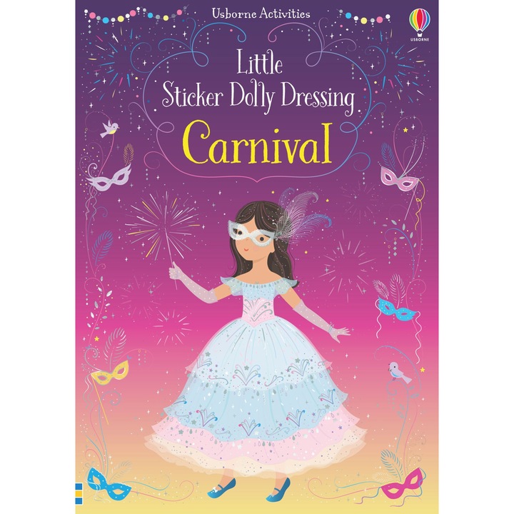 Carte pentru copii - Little Sticker Dolly Dressing Carnival