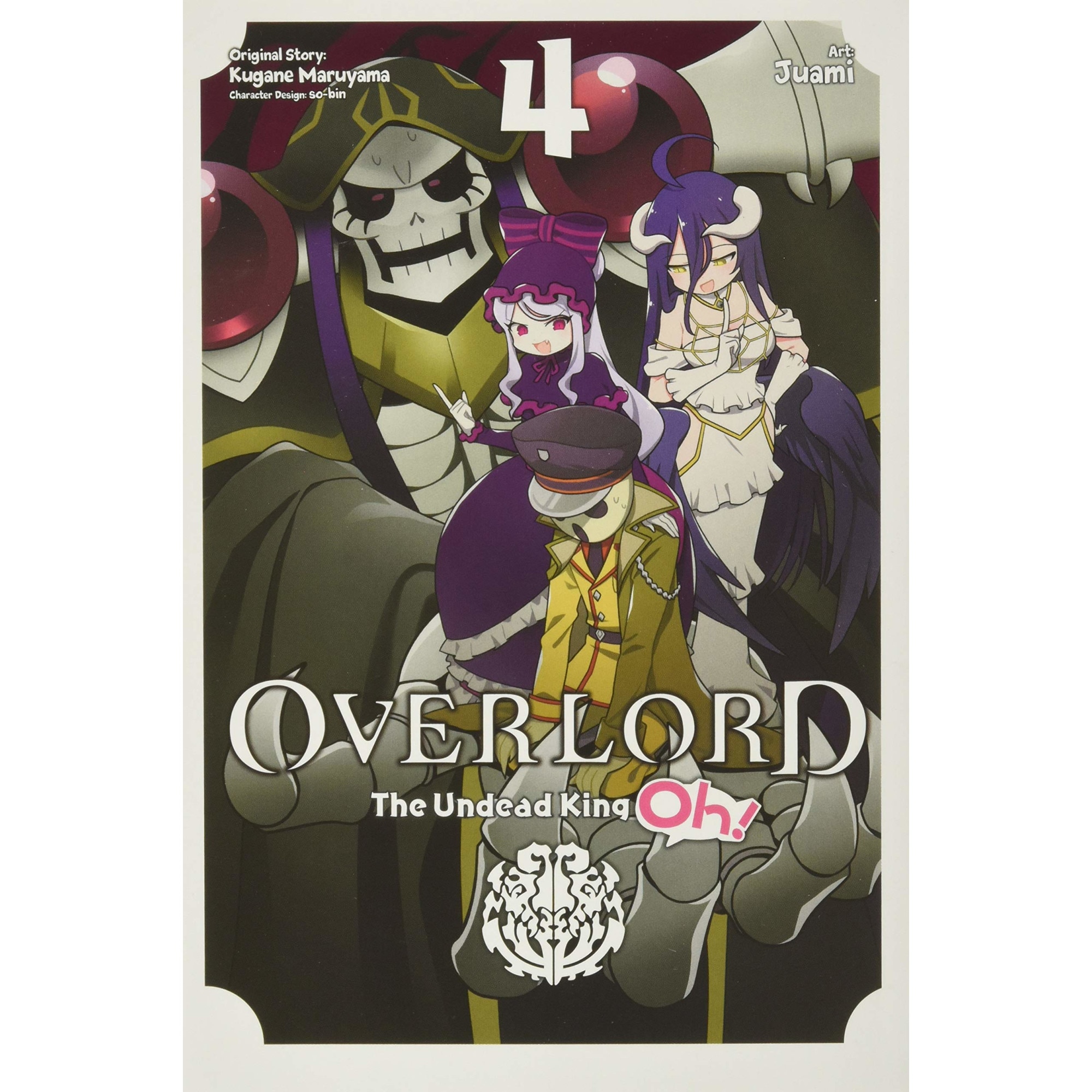 Overlord-The Undead King Oh! - Kugane Maruyama, editia 2020