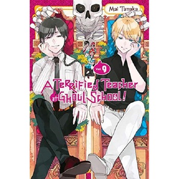 Terrified Teacher at Ghoul School!, Vol. 9 - Mai Tanaka, editia 2020 Terrified Teacher at Ghoul School!, Vol. 9 - Mai Tanaka, editia 2020