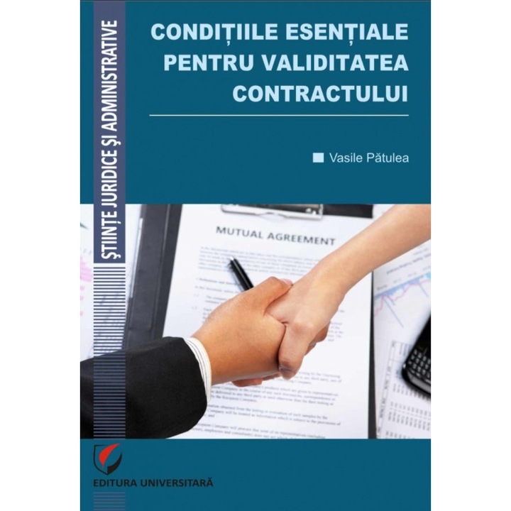Conditiile esentiale pentru validitatea contractului - Vasile Patulea