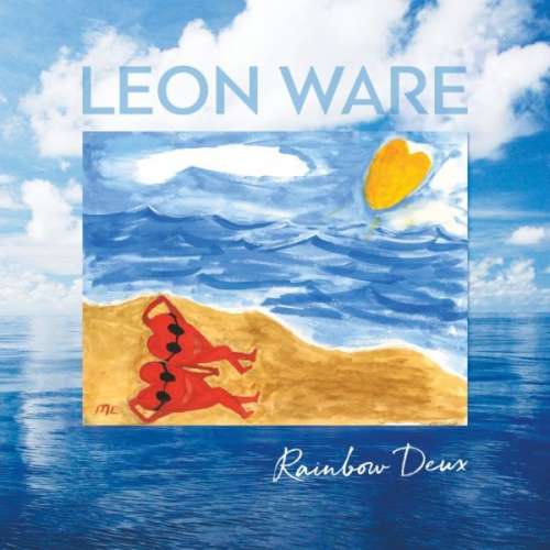 Leon Ware - Rainbow Deux -Gatefold- (2LP)