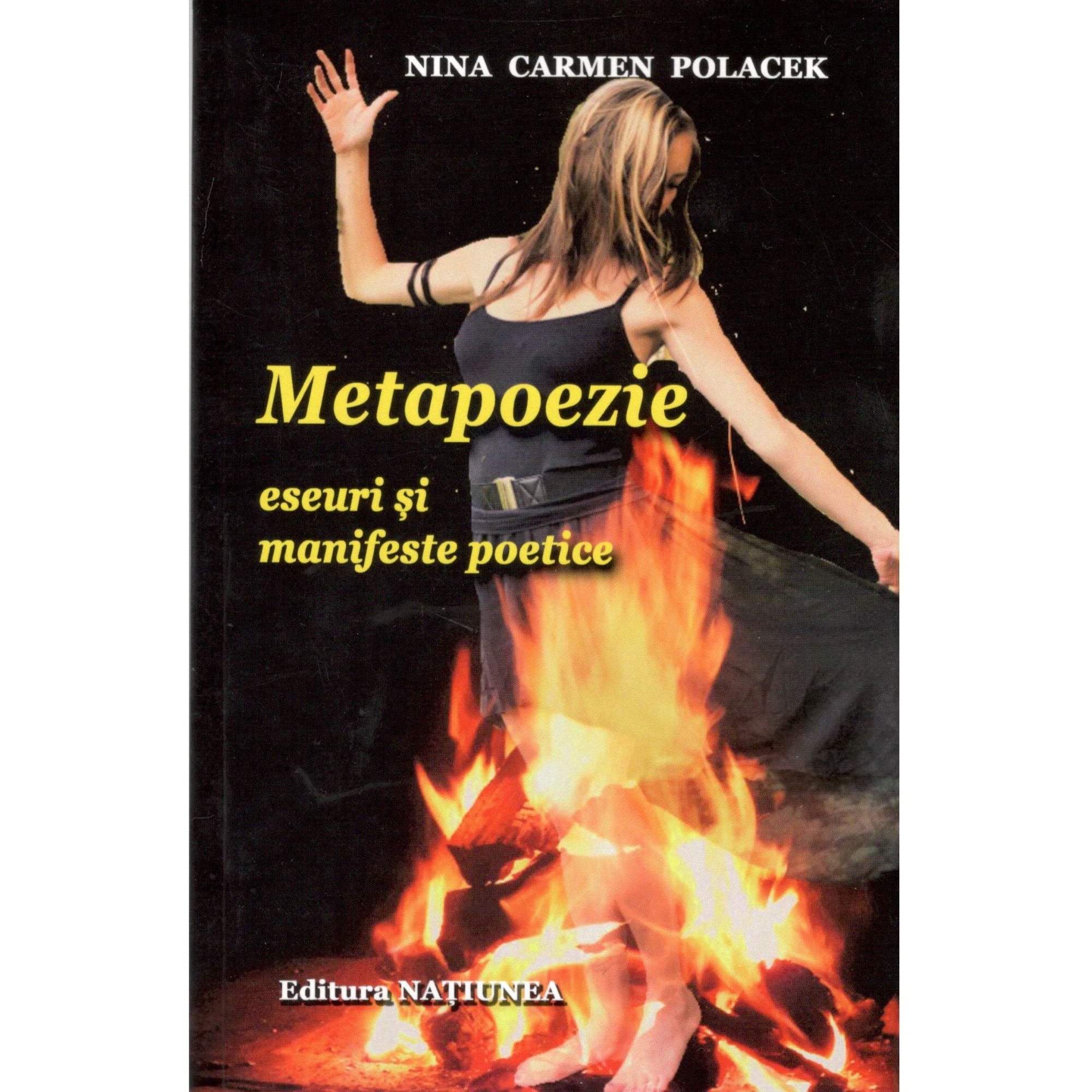 Metapoezie eseuri si manifeste poetice-Nina Carmen Polacek