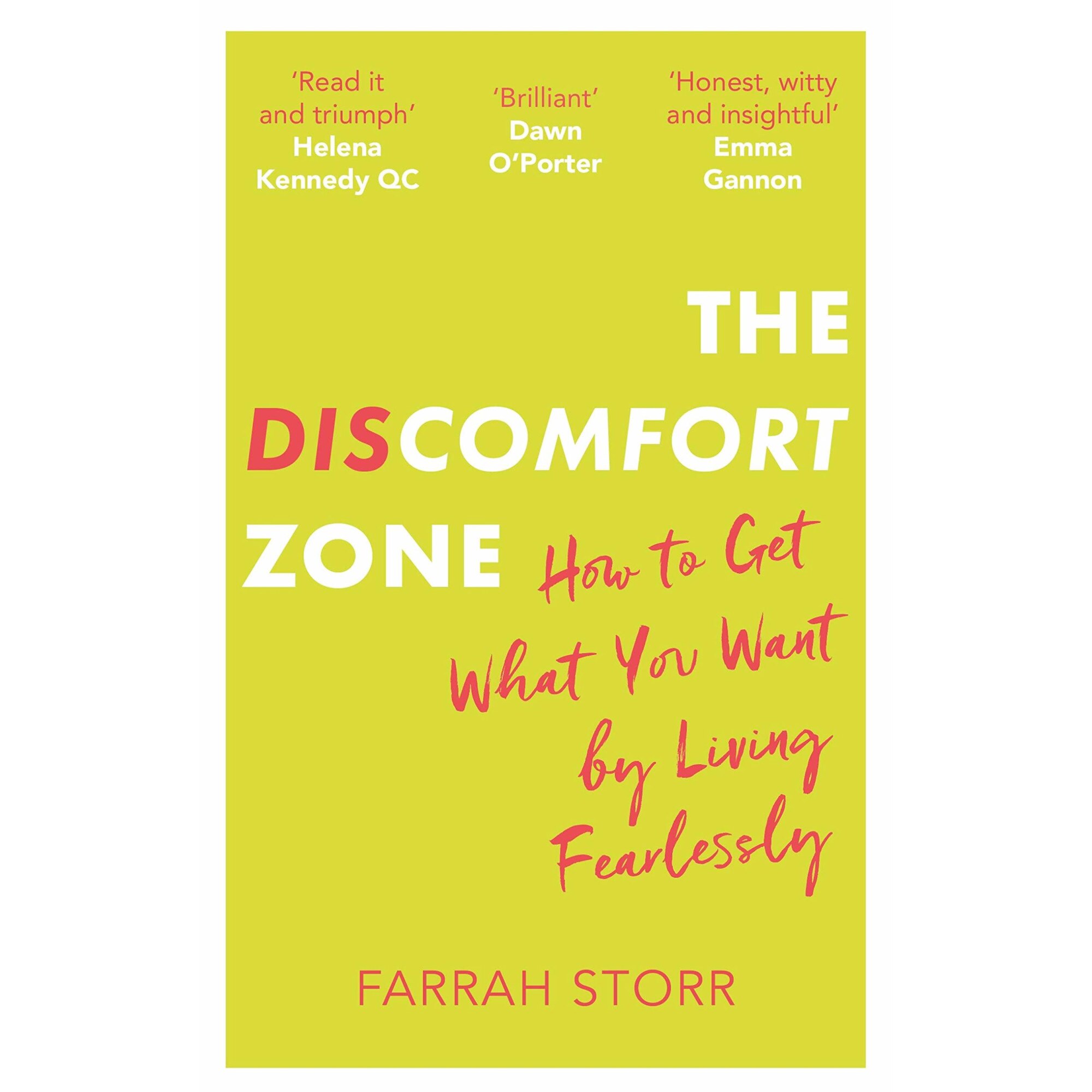 The Discomfort Zone - Farrah Storr, editia 2021