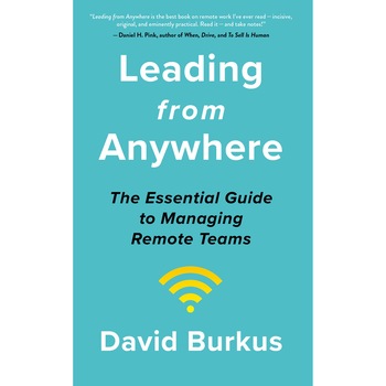 Leading From Anywhere - David Burkus Leading From Anywhere - David Burkus