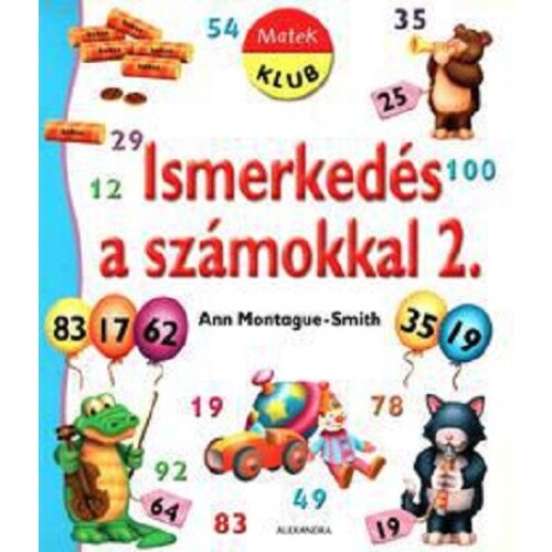 Ismerkedés a számokkal 2 - Ann Montague Smith