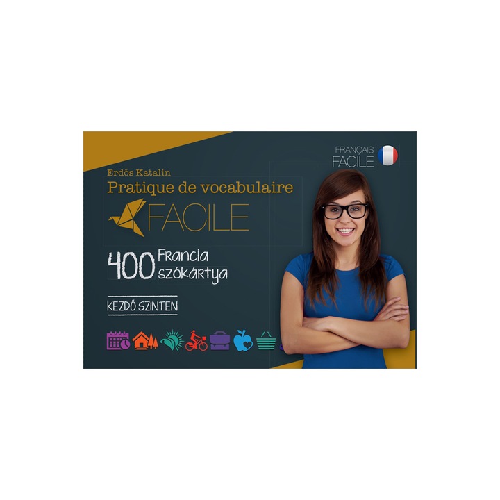 Pratique de vocabulaire Facile – 400 francia szókártya – Kezdő szinten