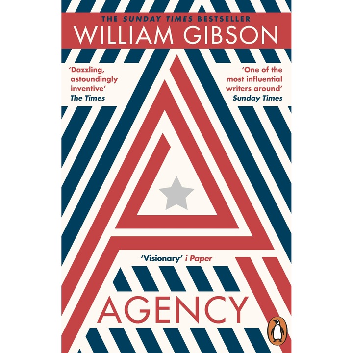 Agency - William Gibson, editia 2021
