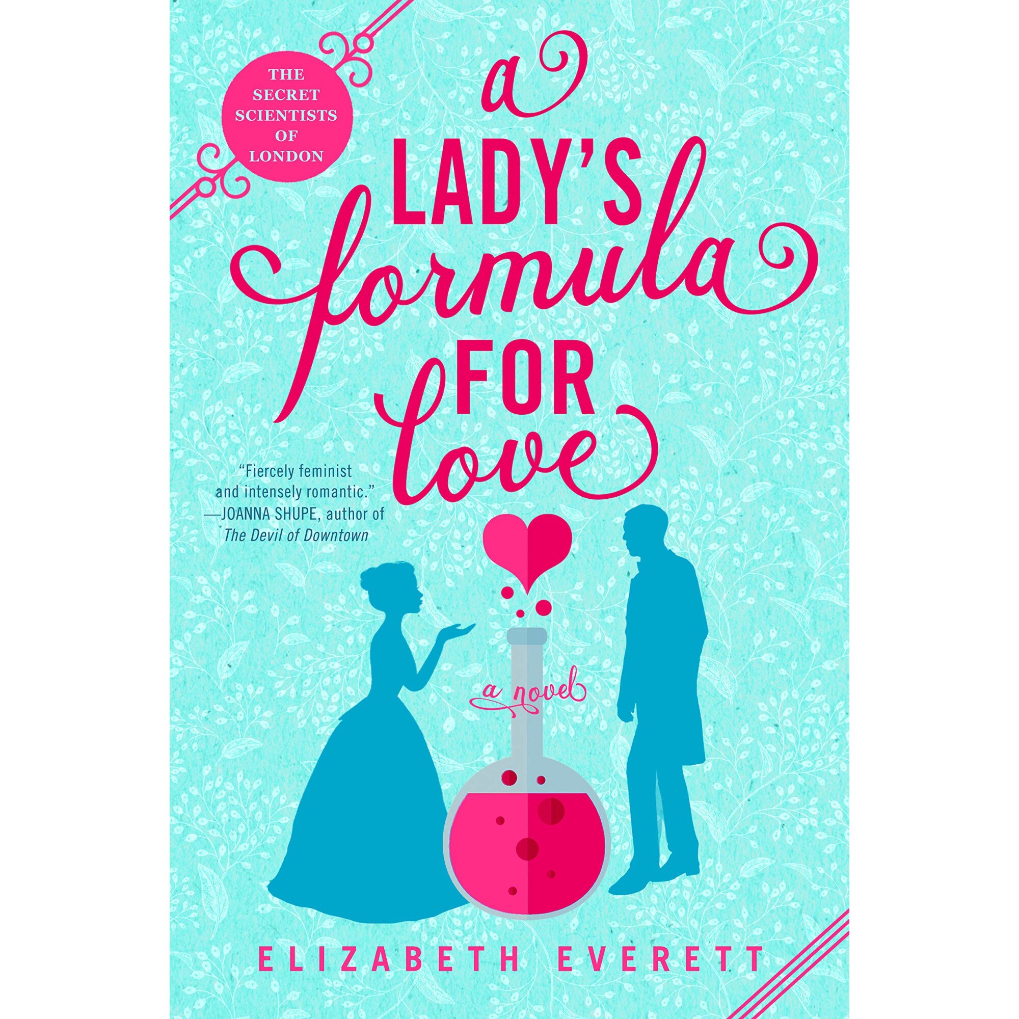 Lady's Formula For Love - Elizabeth Everett, editia 2021