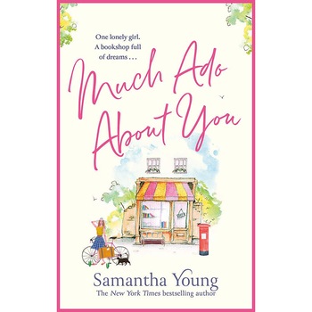 Much Ado About You - Samantha Young, editia 2021 Much Ado About You - Samantha Young, editia 2021