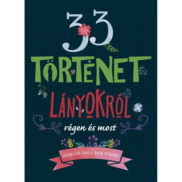 Carmen Blázquez: 33 történet lányokról régen és most