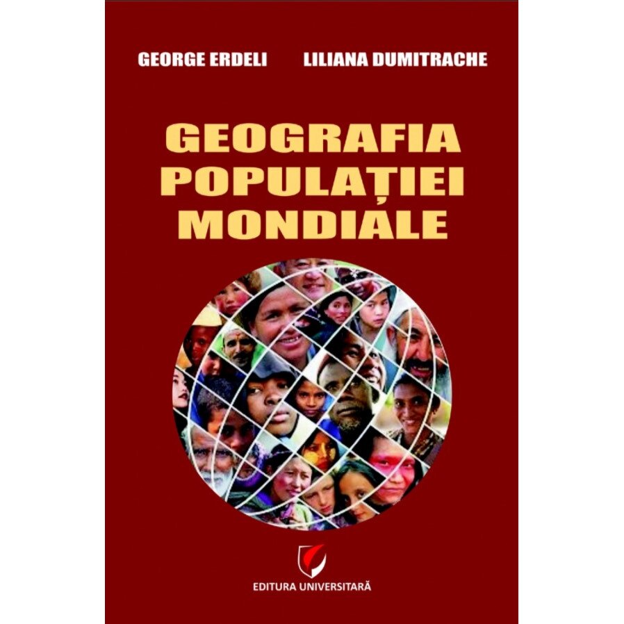 Geografia populatiei mondiale - George Erdeli