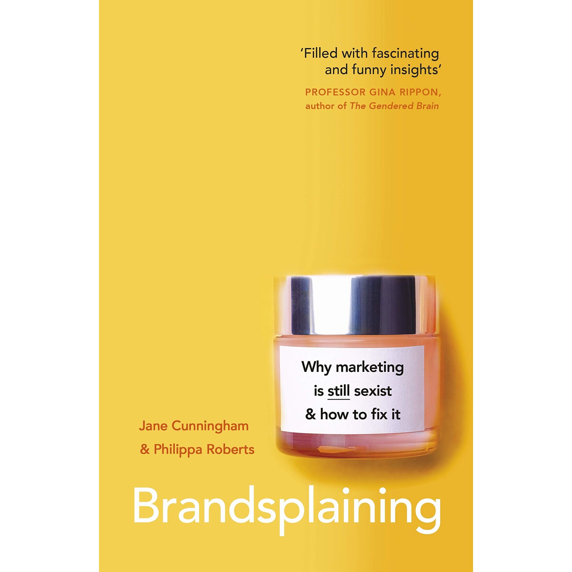 Brandsplaining - Jane CunninghamPhilippa Roberts