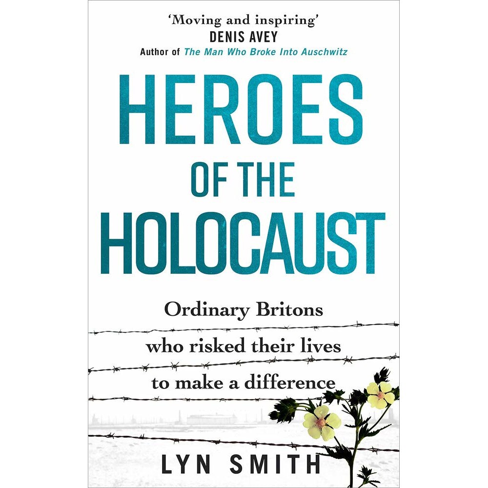 Heroes of the Holocaust - Lyn Smith