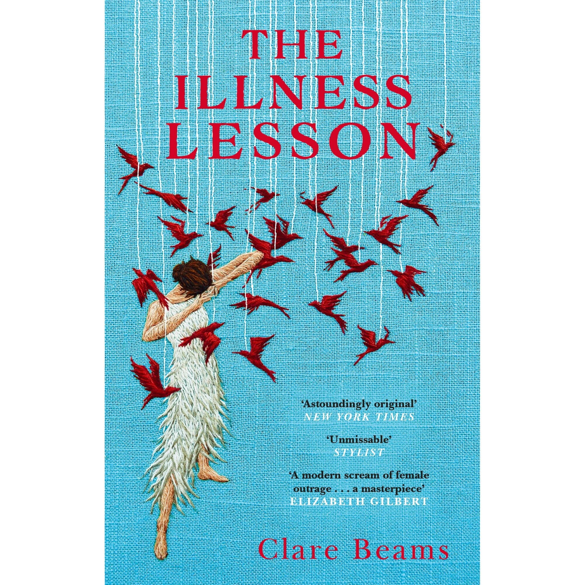 The Illness Lesson - Clare Beams, editia 2021