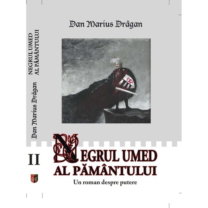КнигаNegrul Umed al Pamantului, volumul I - Dan Marius Dragan