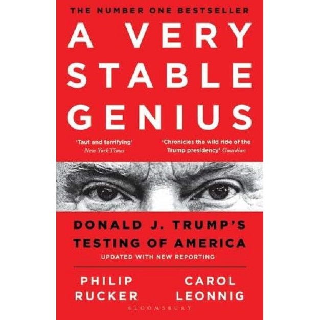 A Very Stable Genius - Carol D. LeonnigPhilip Rucker
