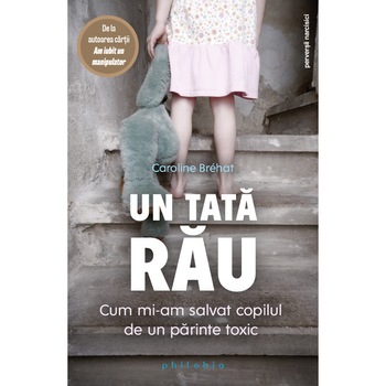 Un tata rau - Caroline Brehat Un tata rau - Caroline Brehat