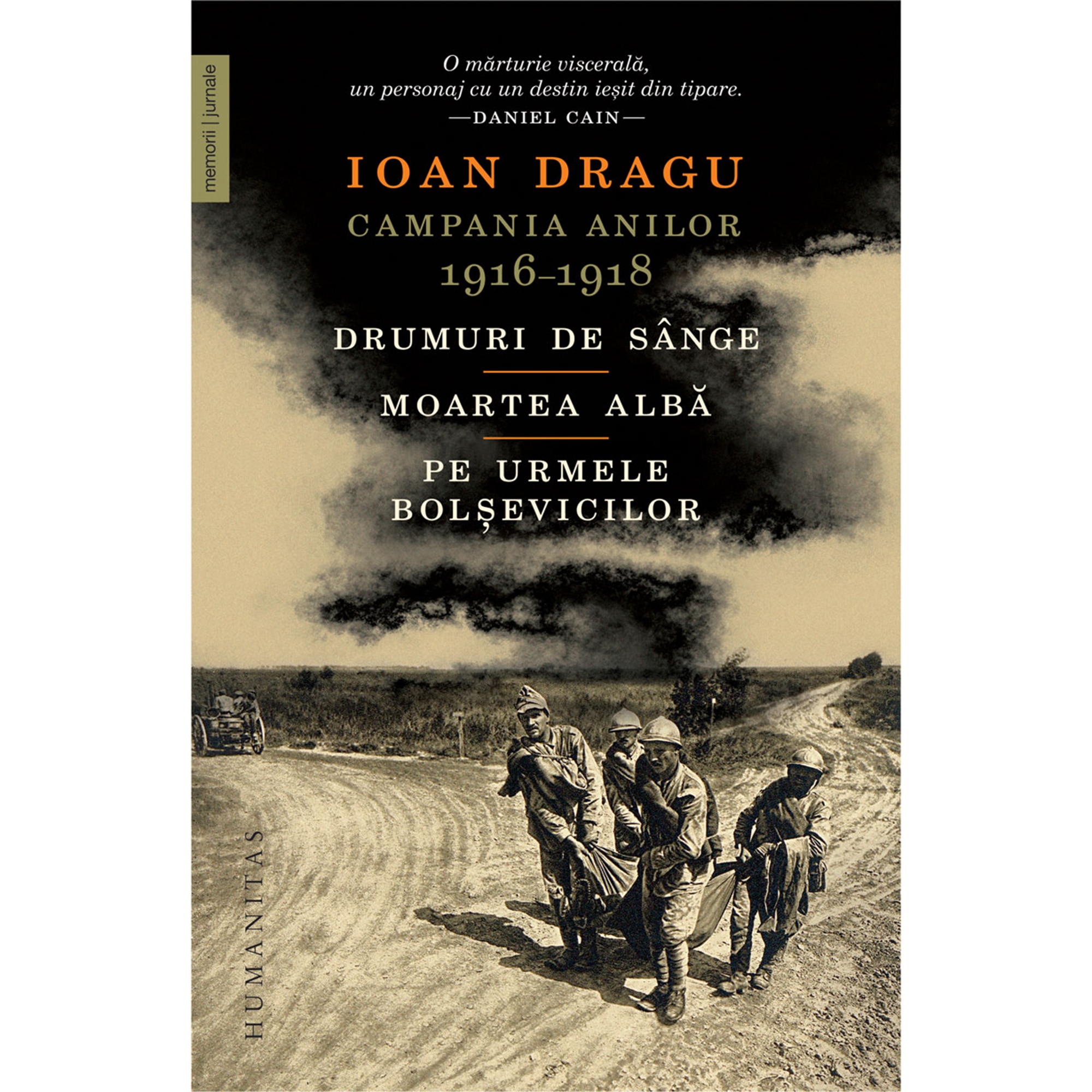 Campania anilor 1916-1918, Ioan Dragu