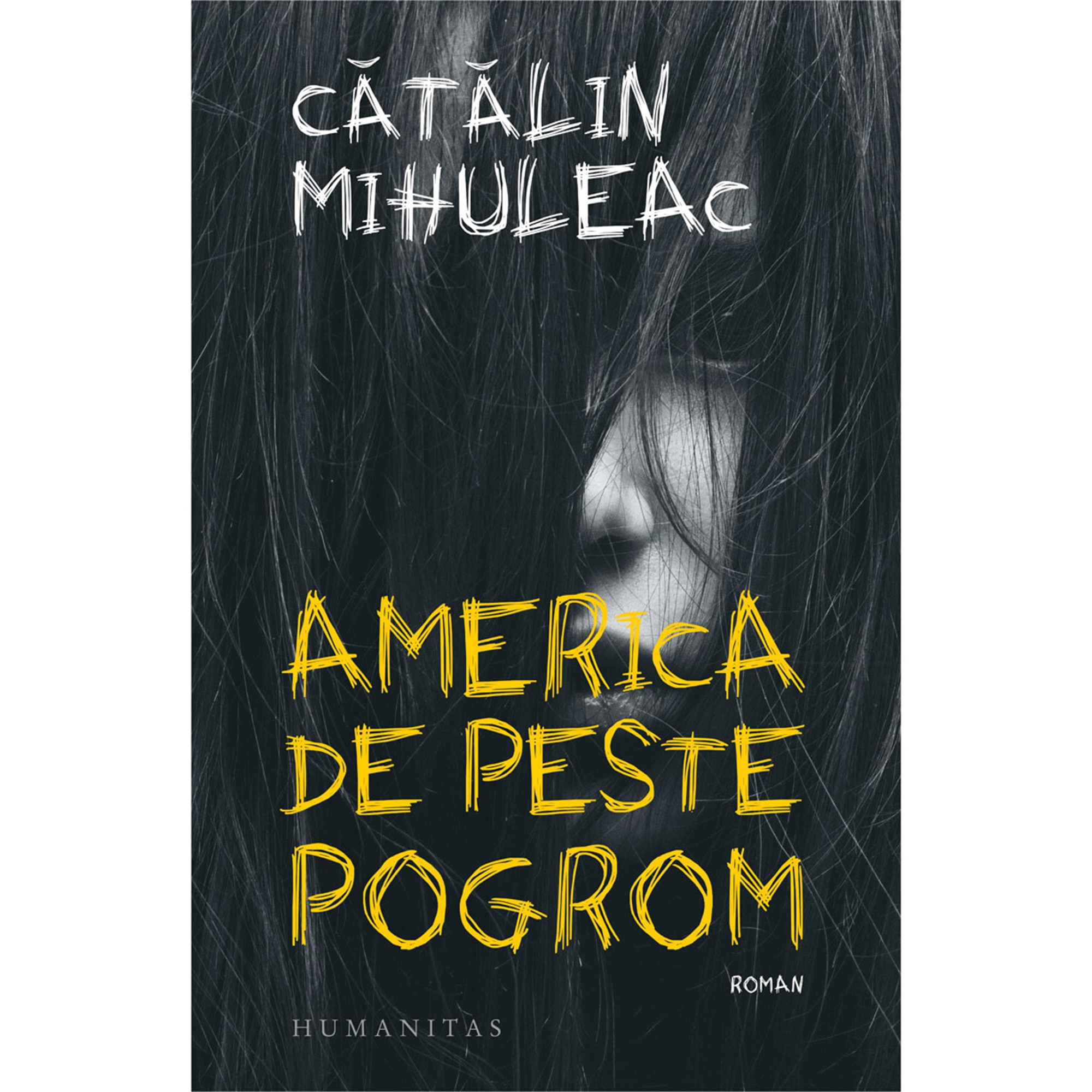 America de peste pogrom, Catalin Mihuleac