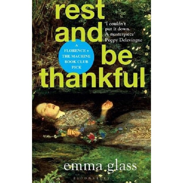Rest and Be Thankful - Emma Glass, editia 2021