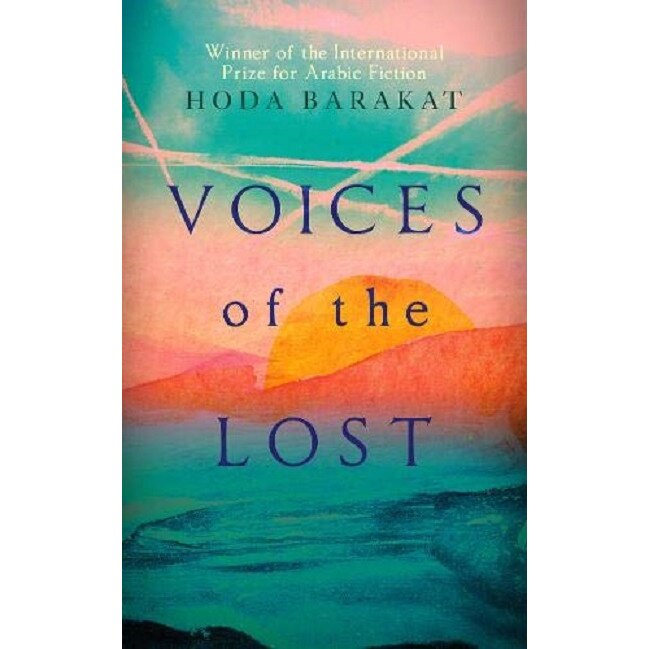 Voices of the Lost - Hoda Barakat, editia 2021
