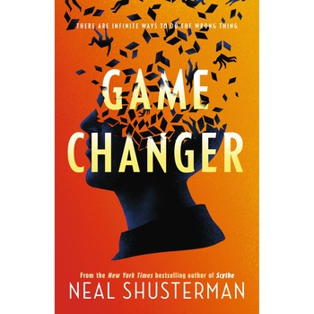 Game Changer - Neal Shusterman, editia 2021 Game Changer - Neal Shusterman, editia 2021