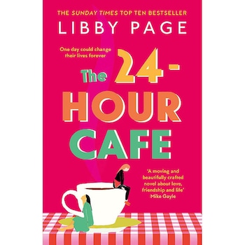 24-Hour Cafe - Libby Page, editia 2021 24-Hour Cafe - Libby Page, editia 2021