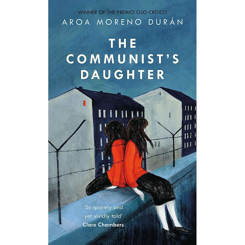 The Communist's Daughter - Aroa Moreno Duran, editia 2021