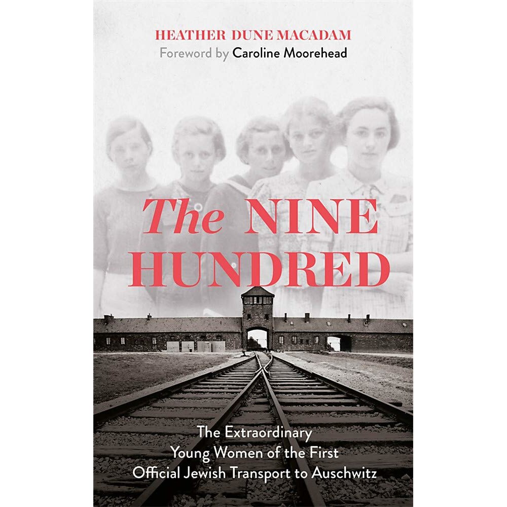 The Nine Hundred - Heather Dune MacadamCaroline Moorehead