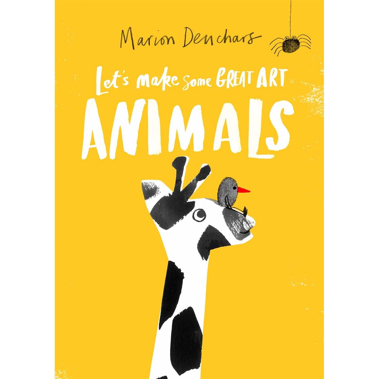 Let's Make Some Great Art: Animals - Marion Deuchars