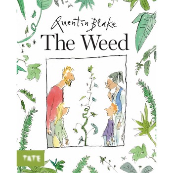 The Weed - Quentin Blake The Weed - Quentin Blake