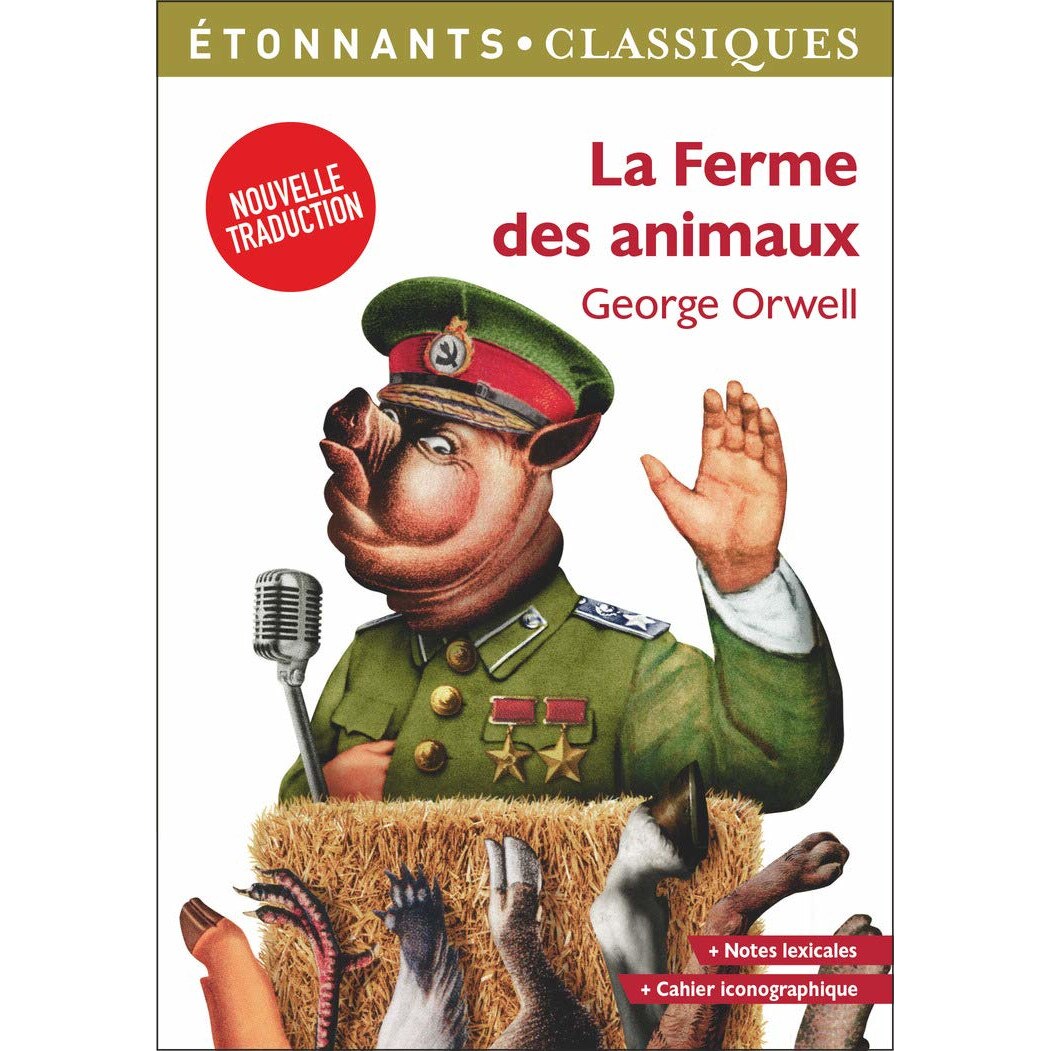 La Ferme des animaux - George Orwell