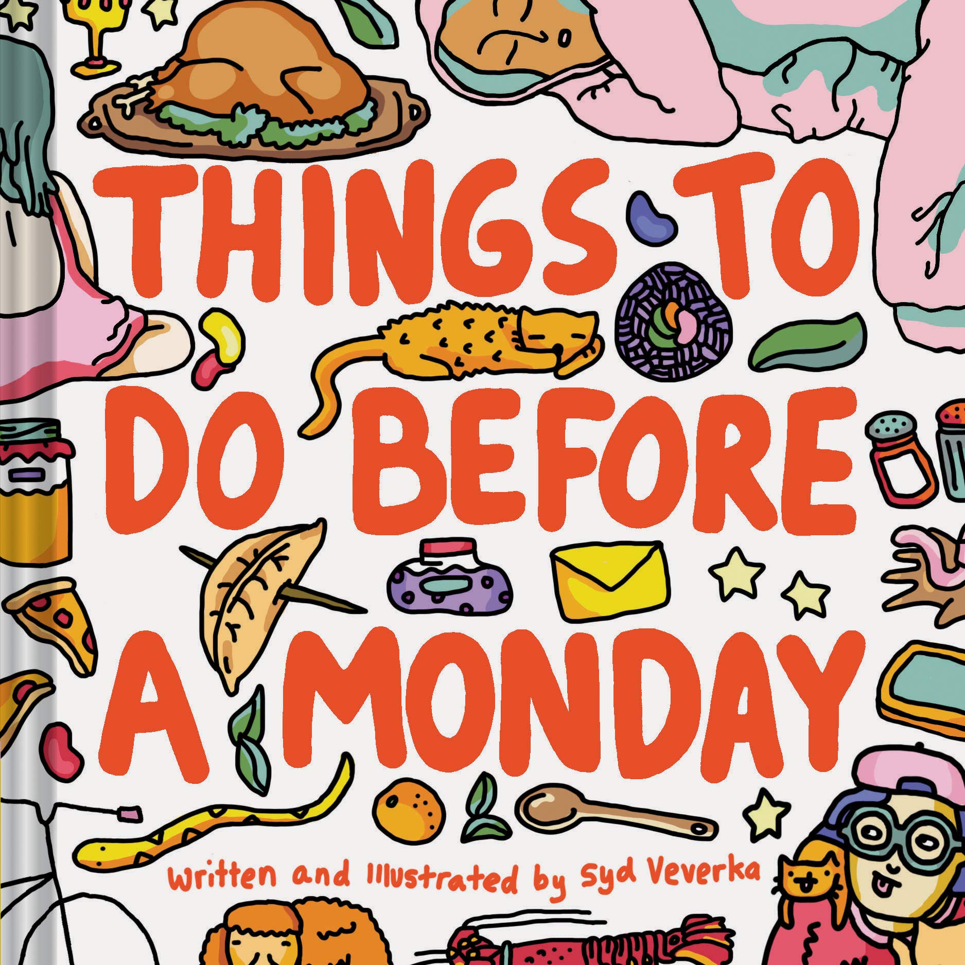 Things to Do Before a Monday - Sydney Veverka, editia 2019