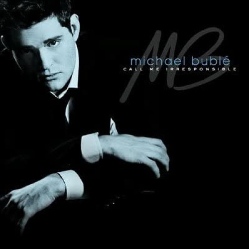 Michael Buble - Call Me Irresponsible - CD