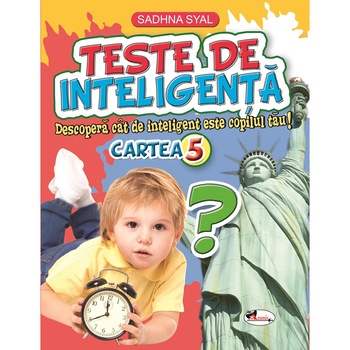 Teste de inteligenta - cartea 5 Teste de inteligenta - cartea 5