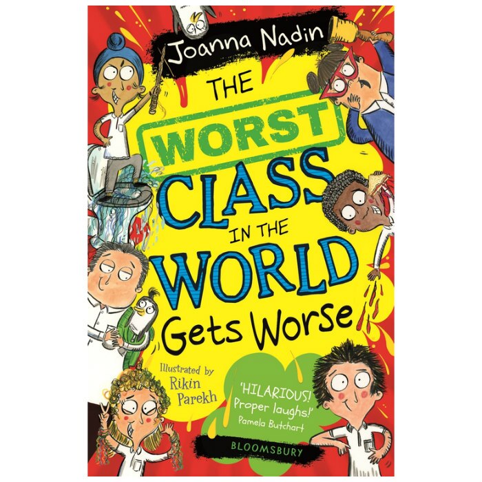 Worst Class in the World Gets Worse - Joanna Nadin
