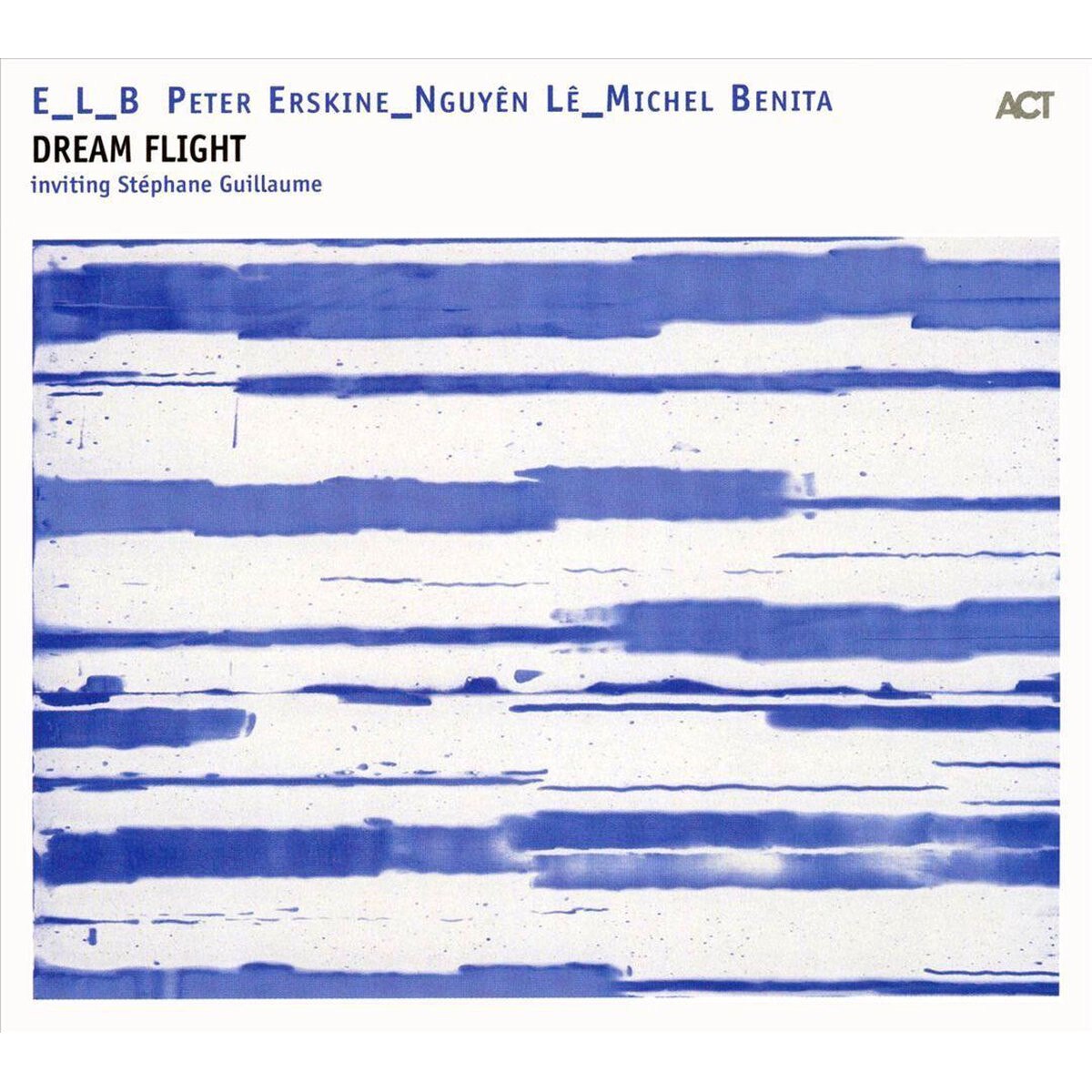 Peter ErskineMichel BenitaNguyen Le - Dream Flight - CD