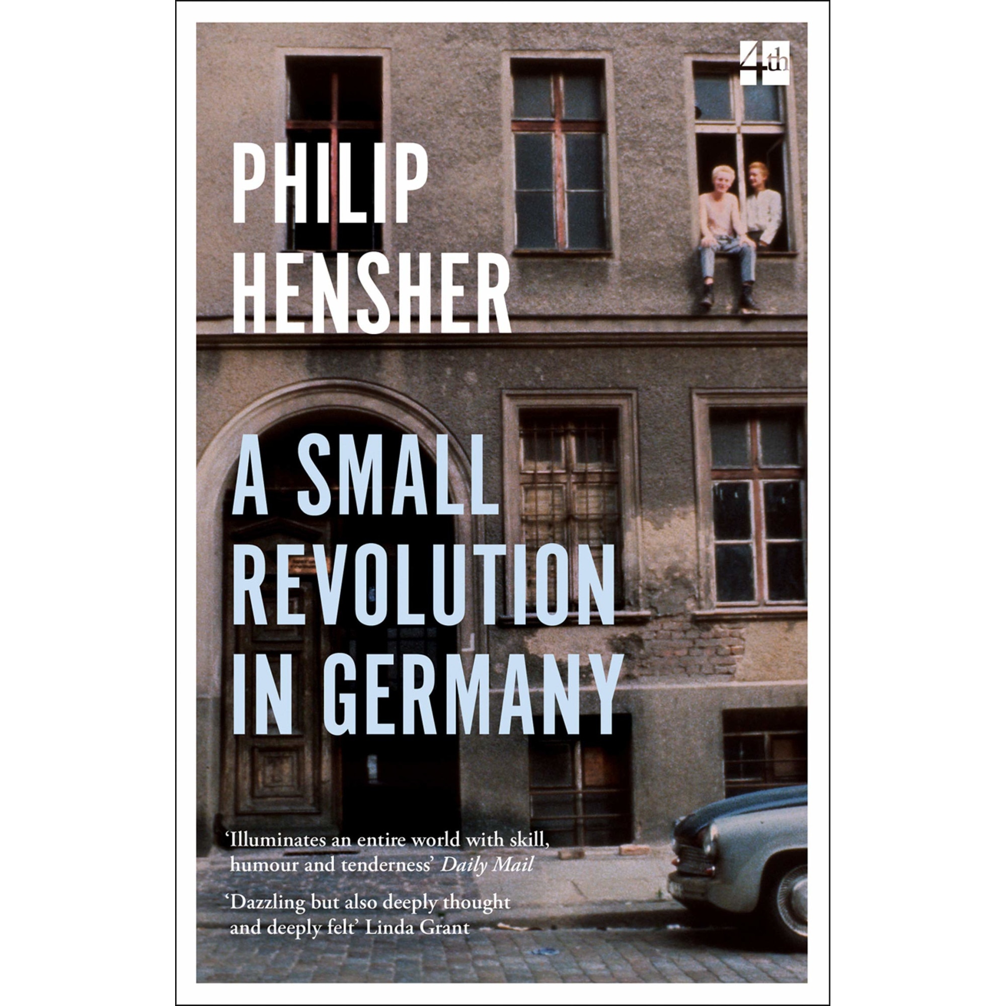 Small Revolution in Germany - Philip Hensher, editia 2021