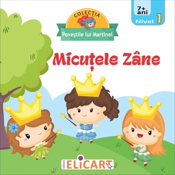 Micutele zane Nivel 1 (7+ ani) Micutele zane Nivel 1 (7+ ani)