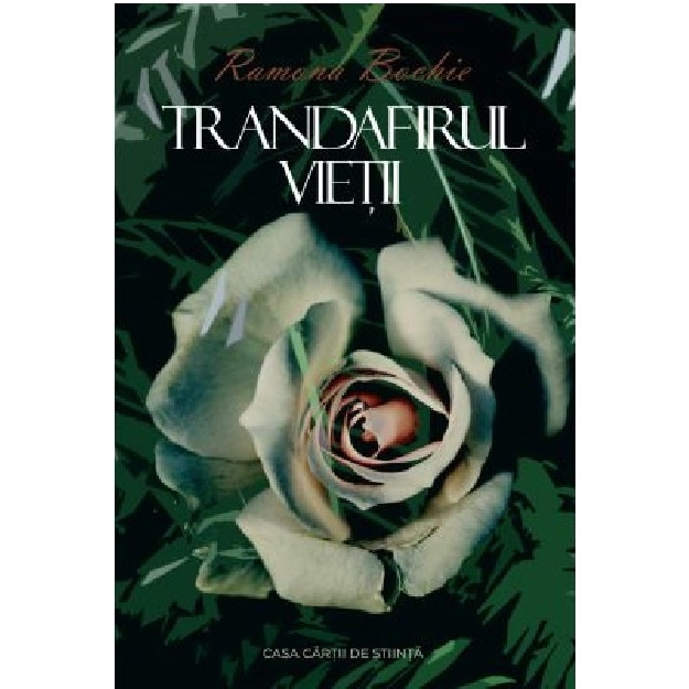Trandafirul vietii - Ramona Maria Bochie, editia 2020