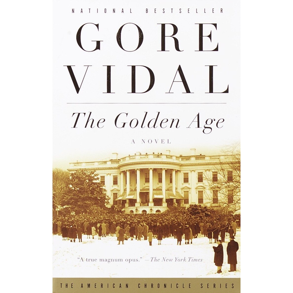 The Golden Age - Gore Vidal, editia 2001