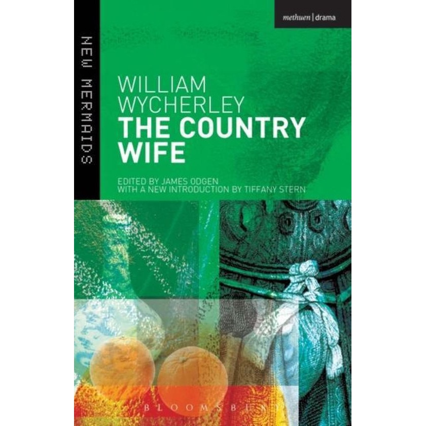 The Country Wife - William WycherleyTiffany Stern