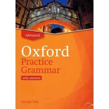 Oxford Practice Grammar Advance with Answers Oxford Practice Grammar Advance with Answers