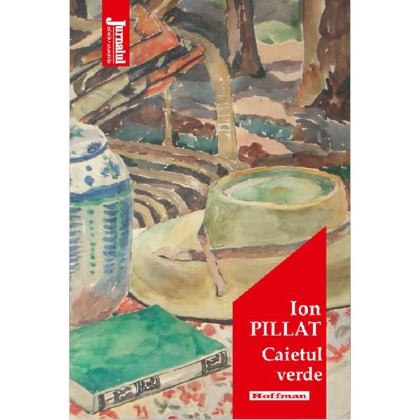 Caietul verde - Ion Pillat