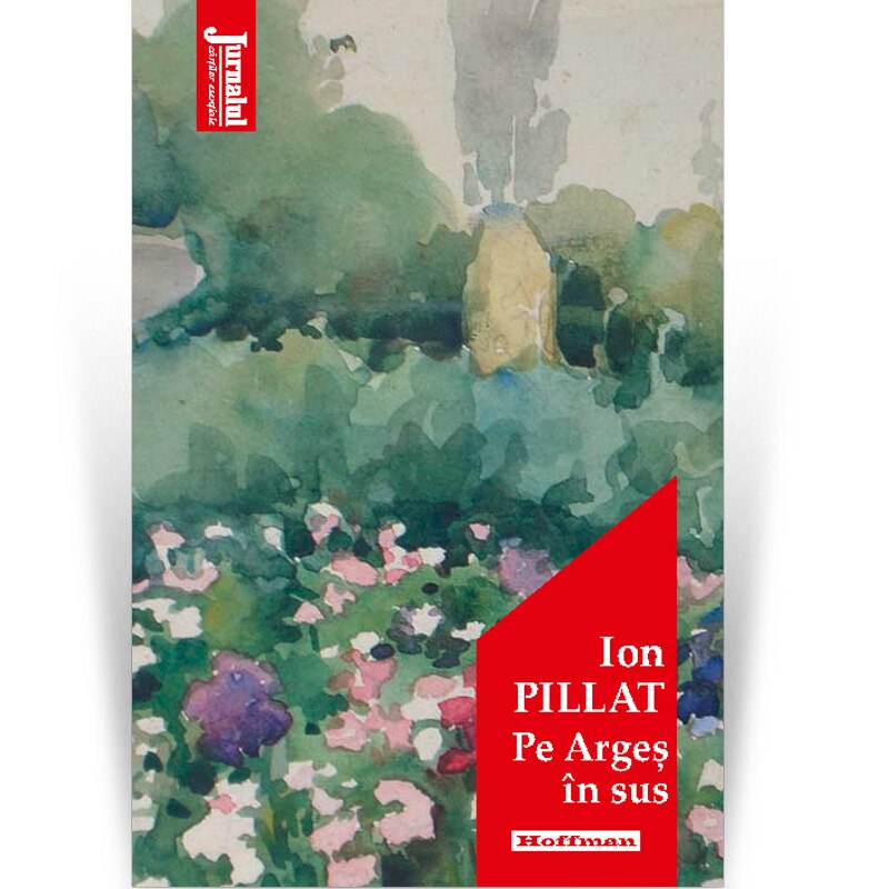 Pe Arges in sus - Ion Pillat