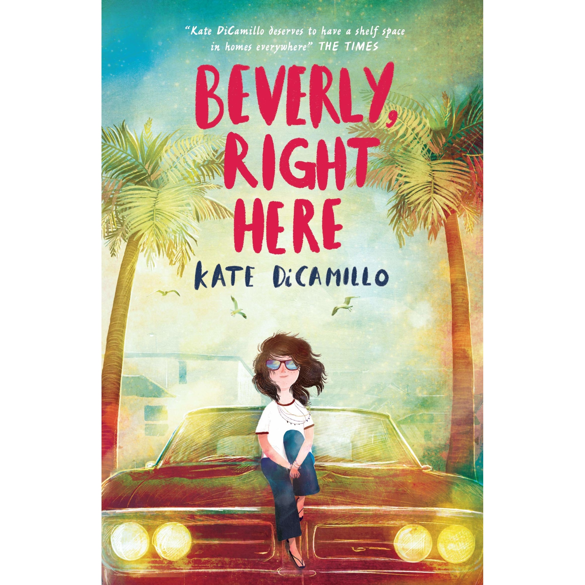 Beverly, Right Here - Kate DiCamillo, ed 2020