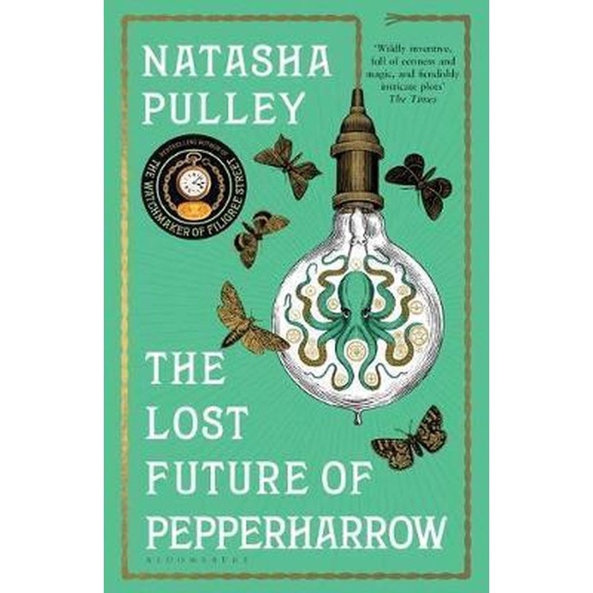 The Lost Future of Pepperharrow - Natasha Pulley, editia 2021